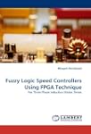 Fuzzy Logic Speed Controllers Using F...
