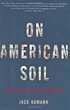 On American Soil: How Justice Became a Casualty of World War II