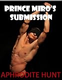Prince Miro's Submission (The Royal Captive)