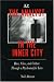 The Analyst in the Inner City: Race, Class, and Culture Through a Psychoanalytic Lens (Relationship Perspectives): Race, Class, and Culture Through a Psychoanalytic Lens (Relationship Perspectives)