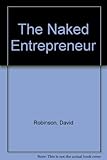The naked entrepreneur