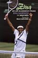 Zina: My Life in Women's Tennis