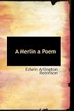 A Merlin a Poem