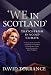 We in Scotland: Thatcherism in a Cold Climate