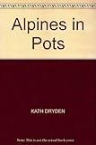 Alpines in pots