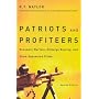 Patriots and Profiteers: Economic Warfare, Embargo Busting, and State-sponsored Crime