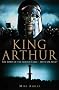 A Brief History of King Arthur: The man and the legend revealed