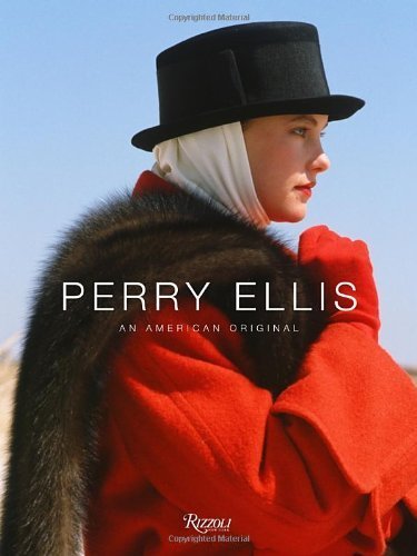 Perry Ellis: An American Original by Jeffrey Banks (2013-10-22)