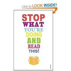 Stop What You're Doing And Read This!