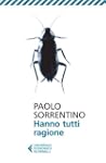 Hanno tutti ragione (Universale econo...