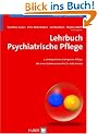 Lehrbuch psychiatrische Pflege