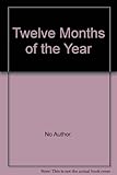The twelve months of the year