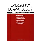 emergency dermatology  a rapid treatment guide