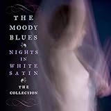 Nights in White Satin: the Collection
