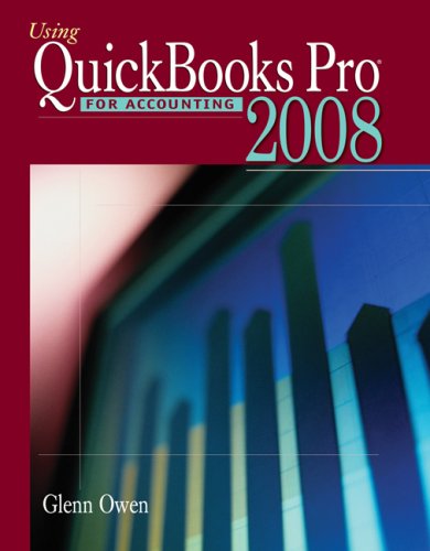 Using Quickbooks Pro  2008 for Accounting (with CD-ROM)