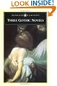 Three Gothic Novels