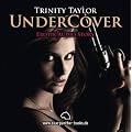Undercover | Erotik Audio Story | Erotisches H�rbuch: CD H�rbuch