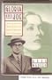 Gloria and Joe: The Star-Crossed Love Affair of Gloria Swanson and Joe Kennedy