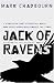 Jack Of Ravens: Kingdom of the Serpent: Book 1 (Gollancz S.F.)