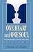 One Heart and One Soul: John Sutcliff of Olney, His Friends and His Times