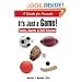 It's Just a Game! Youth, Sports & Self Esteem: A Guide for Parents