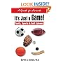 It's Just a Game! Youth, Sports & Self Esteem: A Guide for Parents