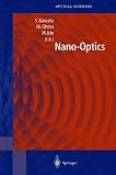 Nano-Optics (Springer Series in Optical Sciences)