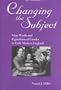 Changing The Subject: Mary Wroth and Figurations of Gender in Early Modern England (Studies in the English Renaissance)