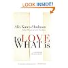To Love What Is: A Marriage Transformed