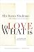 Image of To Love What Is: A Marriage Transformed