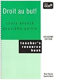 Droit au But! : cours avancé. 2ème partie, Teacher's resource book