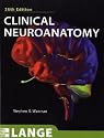 Clinical Neuroanatomy, 26th Edition