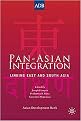 Pan-Asian Integration (Linking East and South Asia) (Hardcover)