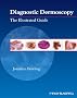 Diagnostic Dermoscopy: The Illustrated Guide