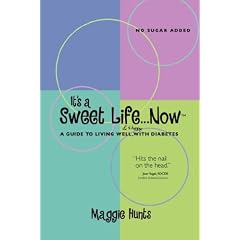 It's a Sweet Life...Now by Maggie Hunts