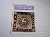 Church tiles of the nineteenth century