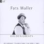 Fats Waller: Golden Greats