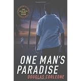 One Man's Paradiseby Douglas Corleone