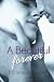 A Beautiful Forever: Sequel to A Beautiful Struggle (Volume 2)