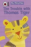 The trouble with Thomas Tiger