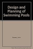 Design and planning of swimming pools