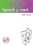 Sgrech y coed