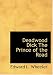 Search : Deadwood Dick  The Prince of the Road (Large Print Edition)