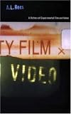 A History of Experimental Film and Video