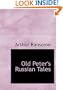 Old Peter's Russian Tales (Large Print Edition)