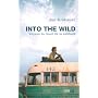 Into the wild : voyage au bout de la solitude
