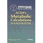 ACSM's Metabolic Calculations Handbook