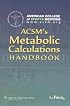 ACSM's Metabolic Calculations Handbook