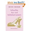 Schnuller, Sex und Selbstbewusstsein
