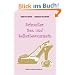 Schnuller, Sex und Selbstbewusstsein